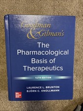 Goodman and Gilmans the Pharmacological Basis...