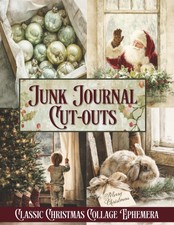 Junk Journal Cut-Outs: Classic Christmas Collage Ephemera