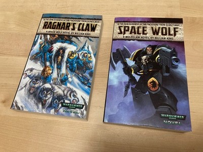 Space Wolf and Ragnar's Claw novels by William King