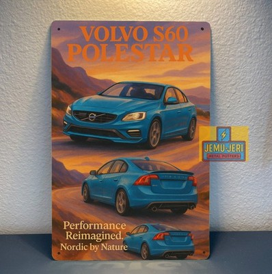 Volvo S60 Polestar Car Metal Poster - Tin Sign - Size:20x30cm