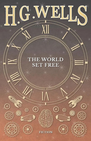 H. G. Wells | The World Set Free | Taschenbuch | Englisch (2016)-image