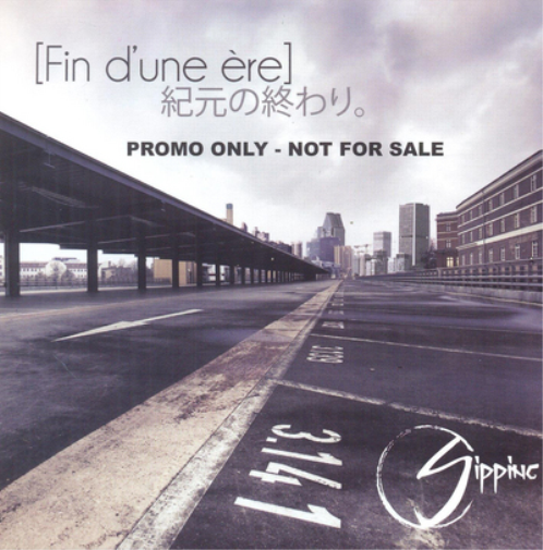 Sipping Fin D'une Ere (CD) Album Digipak