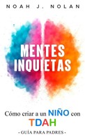 Noah J. Nolan | Mentes Inquietas | Buch | Spanisch (2025) | Noah J. Nolan