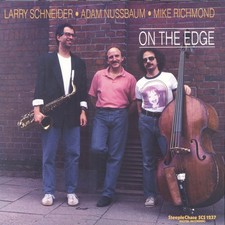 Larry Schneider / Adam Nussbaum / Mike Richmond On the Edge LP Vinyl SCS1237 NEW