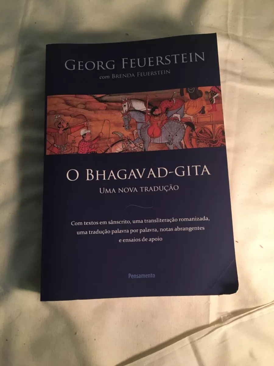 Bhagavad Gita by Georg Feuerstein uma nova Traducao pb book