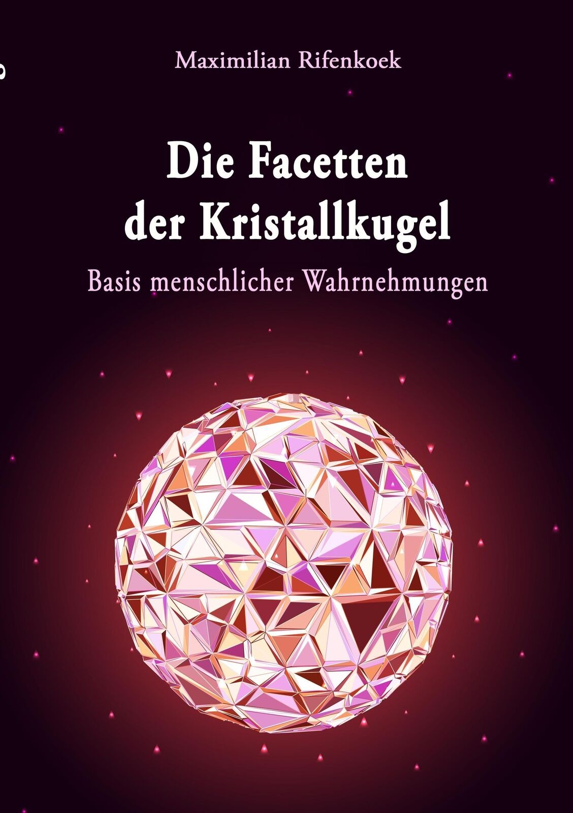 Thumbnail - Die Facetten Der Kristallkugel | Buch | 9783739205250