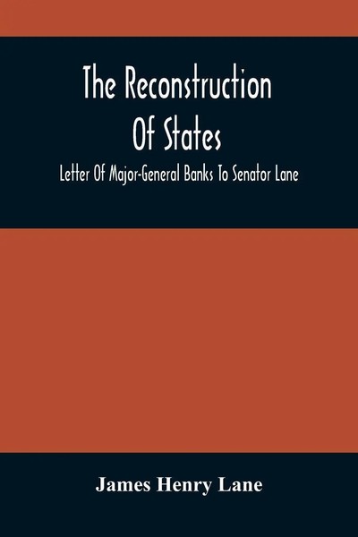 James Henry Lane | The Reconstruction Of States | Taschenbuch | Englisch (2021)-image