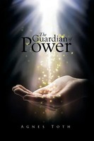 The Guardian Of Power Agnes Toth Taschenbuch Kartoniert / Broschiert Englisch