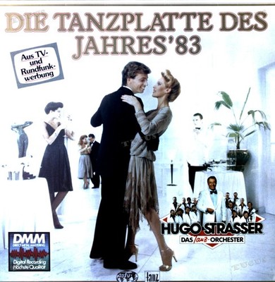 Hugo Strasser Und Sein Tanzorchester - Die Tanzplatte Des Jahres 83 LP .*
