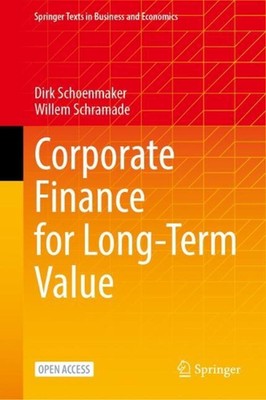 Corporate Finance for Long-Term Value by Dirk Schoenmaker Hardcover Book