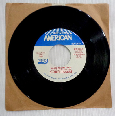 Charlie Rogers: Those Pretty Eyes 1989 Nashville American NA 039 United Press NM