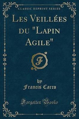 Les Veilles du Lapin Agile Classic Nachdruck, Franci