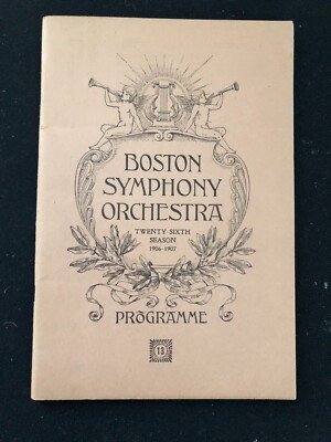 1906-1907 Vintage Boston Symphony Orchestra Booklet Program, Hall, 26th Season