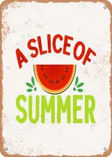 METAL SIGN - A Slice of Summer - 2 - Vintage Rusty Look