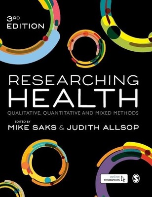 Researching Health by Mike Saks, Judith Allsop - 9781526424280