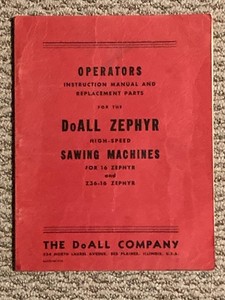 DoAll Model 16" Zephyr Metal Cutting Band Saw Operating and Parts Manual