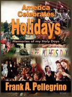 Frank A. Pellegrino | America Celebrates Holidays | Taschenbuch | Englisch