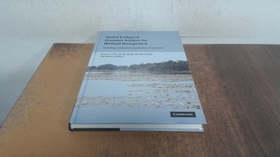 			Spatial Ecological-Economic Analysis for Wetland Management: Mode		
