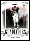 2023 National Treasures Rookie Gladiators 50/50 Tank Dell #GLA-TDE GS1