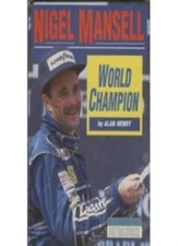 Nigel Mansell: World Champion By Alan Henry