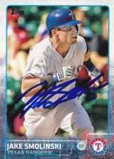 JAKE SMOLINSKI TEXAS RANGERS SIGNED 2015 TOPPS BASEBALL CARD OAKLAND A'S