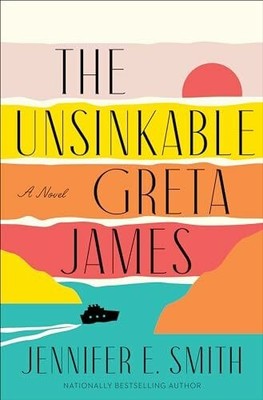 The Unsinkable Greta James: A Novel Buch Random House Publishing Group