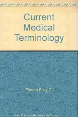 Current Medical Terminology