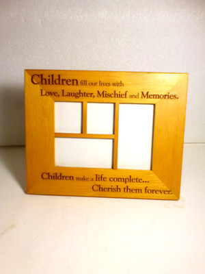 Children Fill Our Lives W/ Love Laughter Mischief & Memories Frame