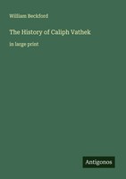 William Beckford | The History Of Caliph Vathek | Taschenbuch | Englisch (2025)