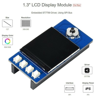 1.3 inch LCD Display Scrren Module ST7789 65K 240x240 SPI for Raspberry Pi Pico