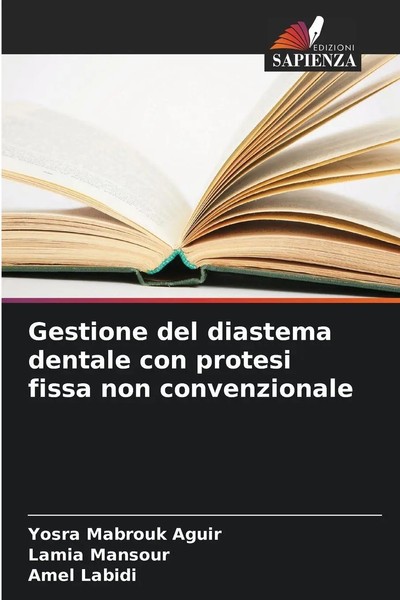 Gestione Del Diastema Dentale Con Protesi Fissa Non Convenzionale Aguir (U. A.)-image