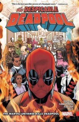 Despicable Deadpool Vol. 3: Das Marvel-Universum tötet Deadpool