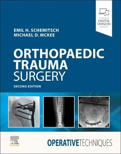 Operative Techniques: Orthopaedic Trauma Surgery by Emil Sche... - 9780323508889