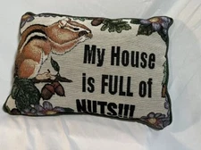 VTG Tapestry Chipmunk Pillow My House Is Full Of Nuts 10”x13”