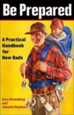 Be Prepared: A Practical Handbook for - 9780743251549, paperback, Gary Greenberg