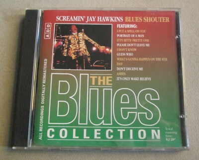 The Blues Collection Screamin' Jay Hawkins Blues Shouter  BLU NC 062 Unplayed