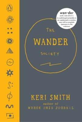 The Wander Society by Keri Smith: New