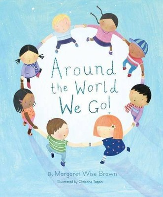 Around the world we go Picture Book,Margaret Wise-Brown
