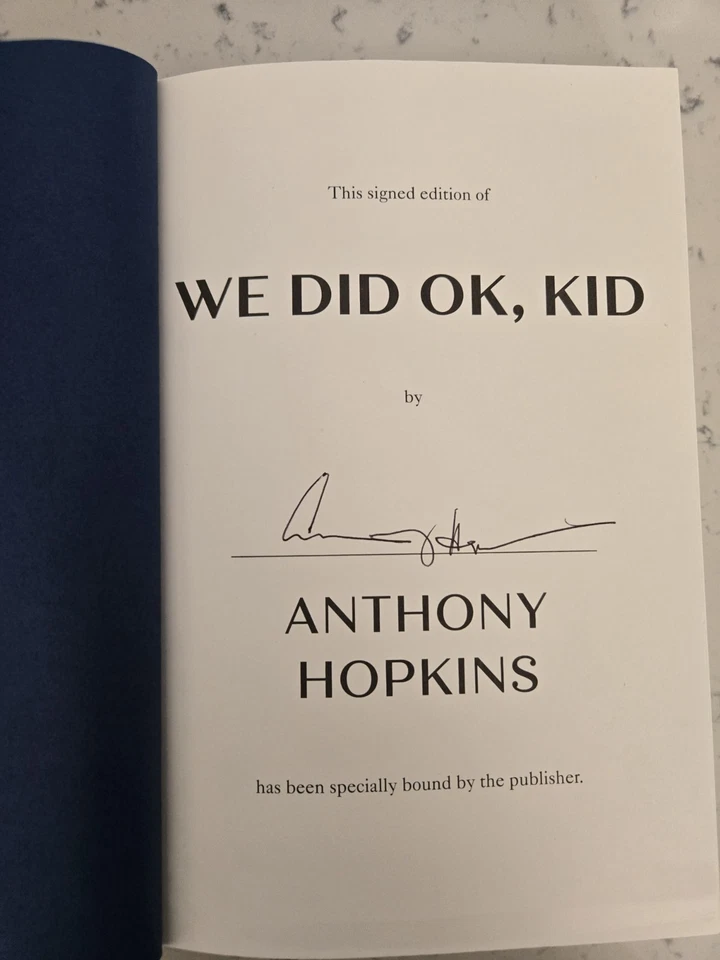We Did OK, Kid: A Memoir (Signed Book) by Anthony Hopkins (Hardcover) In Hand - Image 3 of 3