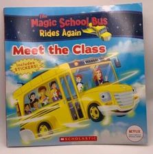 The Meet the Class The Magic School Bus Rides Again Meet the Class
