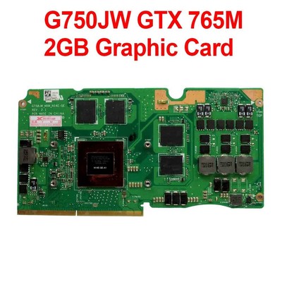For ASUS G750J G750 G750JX G750JW N14E-GE-A1 GTX 765M 2GB Graphic Video Card
