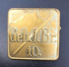 milit&auml;rische Anstecknadel - Geb. I. Br. 10. - Neuchatel