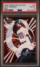 1999 Pacific Revolution RAUL MONDESI Dodgers RED 284/299 Total Pop 1 PSA 6