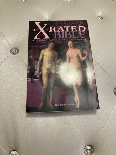 The X-Rated Bible: An Irreverent Survey of Sex in the Scriptures by Ben Edward - Imagen 2 de 9