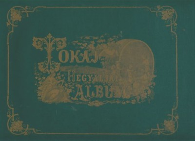 Tokal-Hegyaljai Album - Joseph Szabo - V2160042