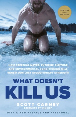 What Doesn't Kill Us Scott Carney Taschenbuch Englisch 2018 Random House LLC US
