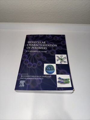 Molecular Characterization of Polymers: A Fundamental Guide