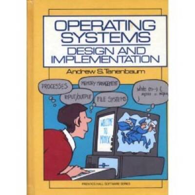 Operating Systems: Design and Implementation (Prentice-Hall Software  - GOOD