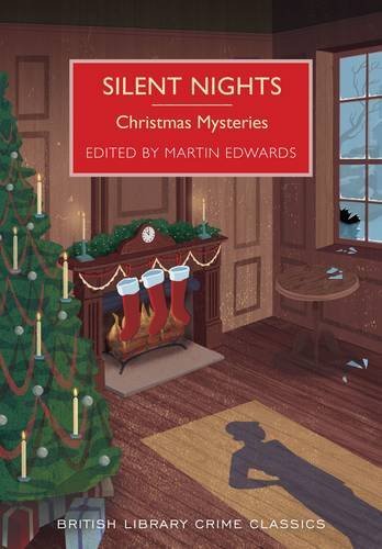 Silent Nights: Christmas Mysteries (British Library Crime Classics)-Martin Edwa