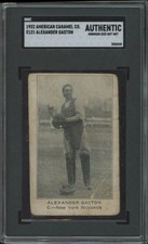 1922 E121 ALEXANDER GASTON NNO POOR AMERICAN CARAMEL SERIES OF 120 SGC A GIANTS